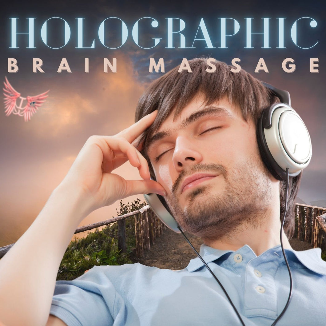 Holographic Brain Massage - Guided Meditation and Visual Experience**